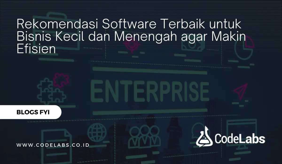Software terbaik untuk bisnis kecil dan menengah